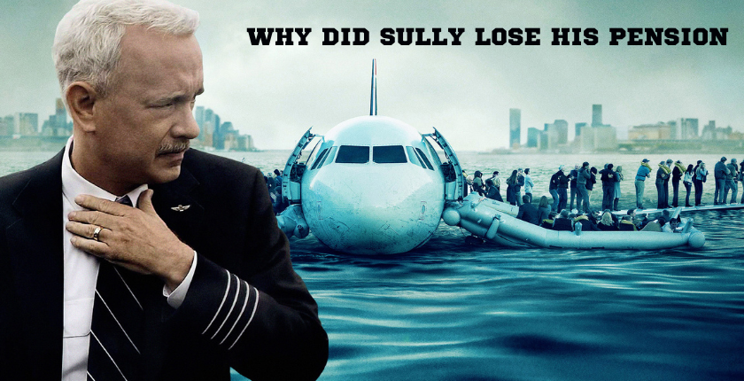 Why Did Sully Lose His Pension